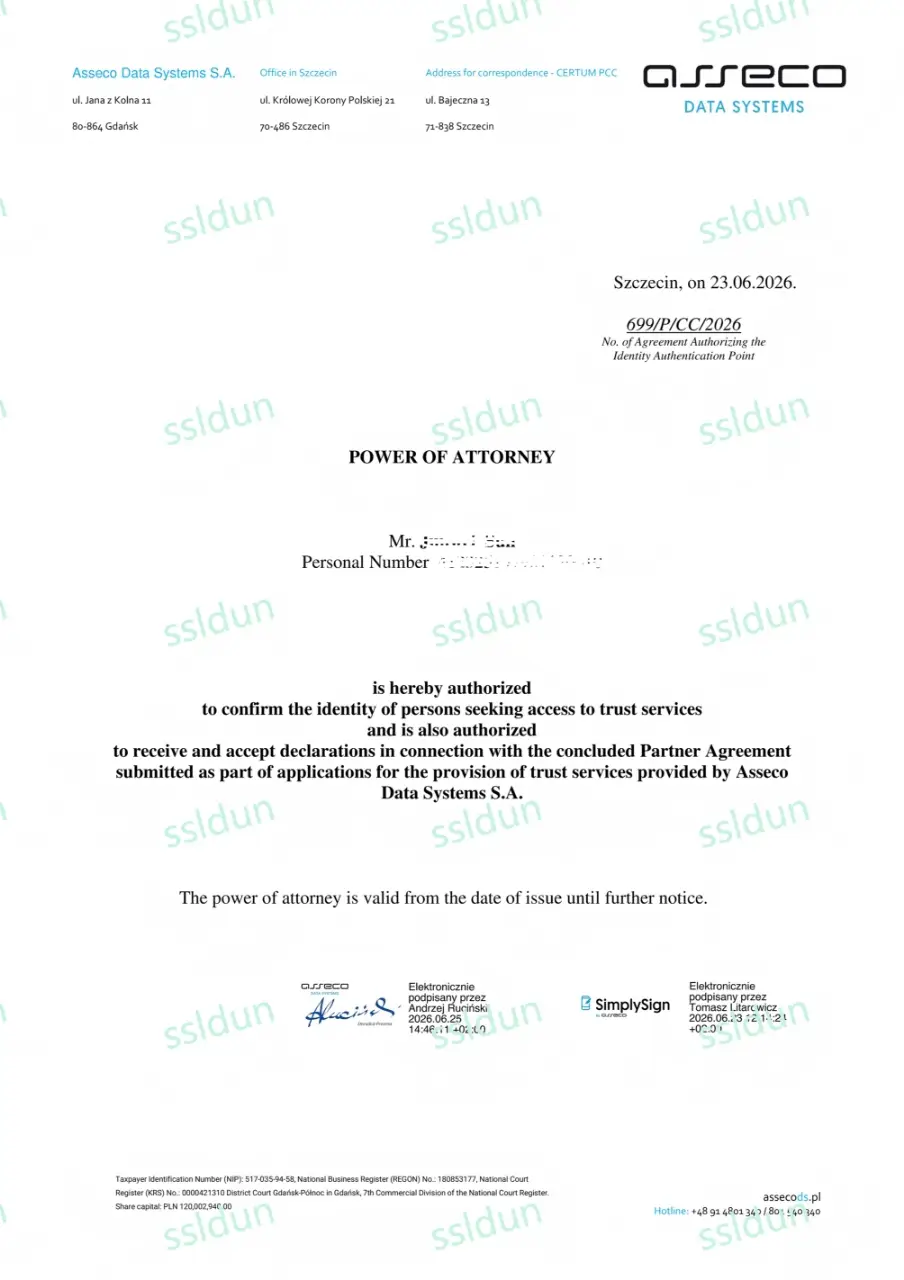 Certum QES 合格电子签名中国线下核验授权书：Asseco Data Systems S.A. 授权 SSLDUN（河南聚妍网络科技有限公司）为中国线下核验点
